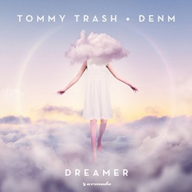TOMMY TRASH + DENM - DREAMER